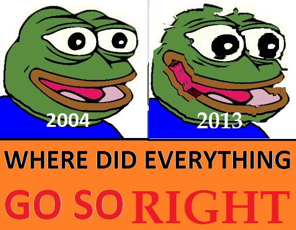 Pepe The Frog Where did everything go so right